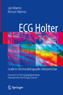 ECG Holter - Guide to Electrocardiographic Interpretation