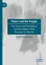 Power and the People - The State and Peripheral Communities in the Russian Far North