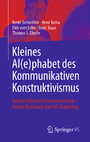 Kleines Al(e)phabet des Kommunikativen Konstruktivismus - Fundus Omnium Communicativum - Hubert Knoblauch zum 60. Geburtstag