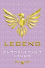 Legend 2 - Schwelender Sturm